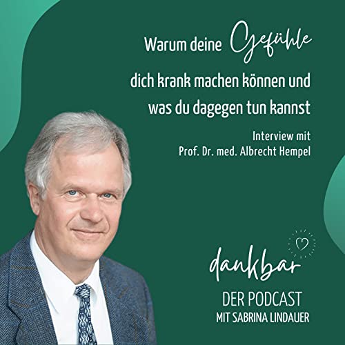Warum deine Gefühle dich krank machen können und was du dagegen tun ...